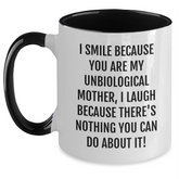 Funny Unbiological Mother Gifts from Friends - Unbiological Mother Two Tone Coffee Mug with Inspirational Quote for Graduation Unique Gifts for Unbiological Mother - Main